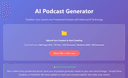 AI Podcast Generator