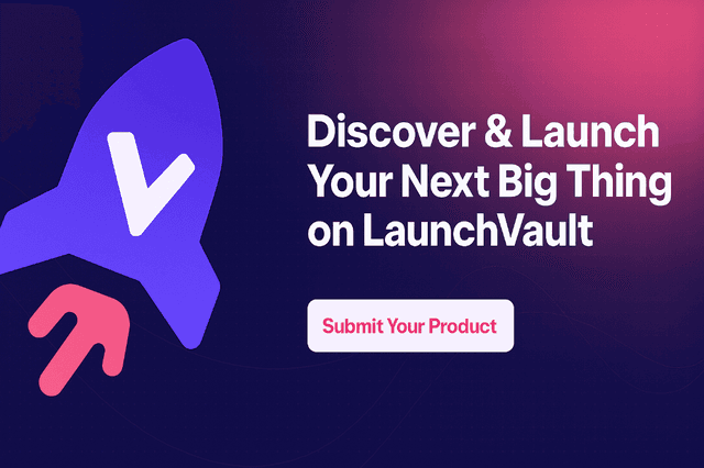 Launch Vault Image of Launch Vault