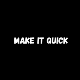Image for Make It Quick