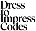 Dress To Impress Codes