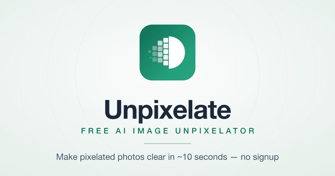 Unpixelate
