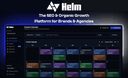 Helm - Built for Businesses and Agencies